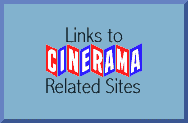 OTHER WEB SITES THAT DISCUSS CINERAMA